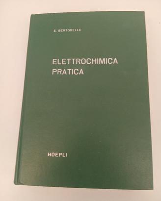 Elettrochimica pratica  Hoepli 