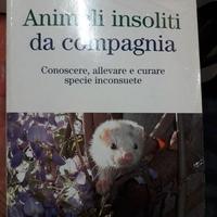 Libro animali insoliti da compagnia specie rare