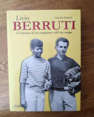 Libro Livio Berruti, di Claudio Gregori
