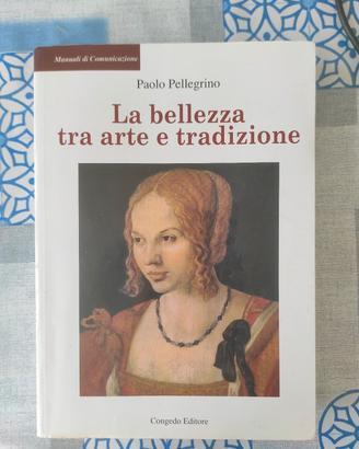 La bellezza tra arte e tradizione