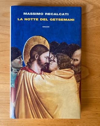 Libro La notte del Getsemani di Massimo Recalcati