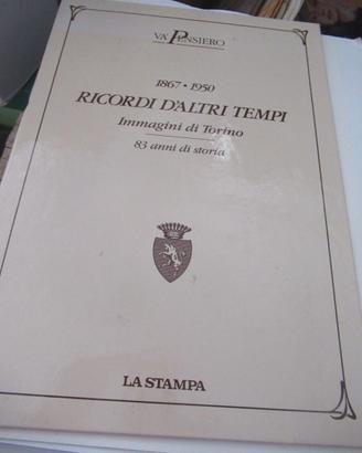 Ricordi di altri tempi - 1867-1950 -