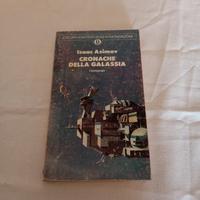 Isaac Asimov - Cronache della galassia 