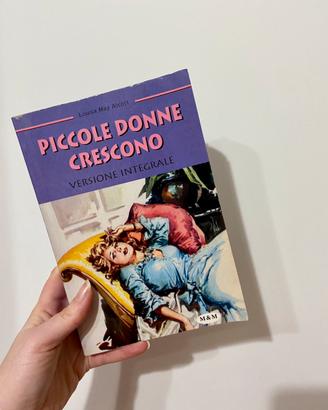 Piccole donne crescono - Louisa May Alcott