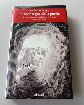 Libro Armieri Le montagne della Patria Nuovo