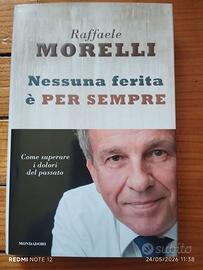 Nessuna ferita è per sempre Raffaele Morelli