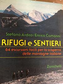 RIFUGI E SENTIERI
