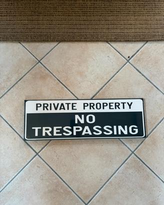 Quadro tela “Provate property no trespassing”