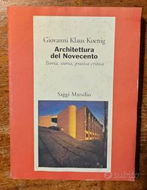 G.K. KOENIG ARCHITETTURA DEL '900
