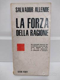 Salvador Allende - La Forza della Ragione
