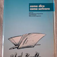 "Come dire come scrivere" di Lucia Gotti