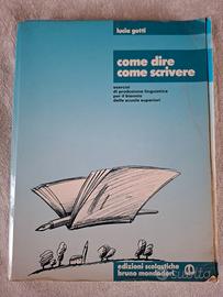 "Come dire come scrivere" di Lucia Gotti