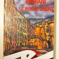 MARIA MASELLA ROMANZO "MARIANI E LE PORTE CHIUSE"