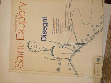 Libro Disegni di Antoine de Saint-Exupéry