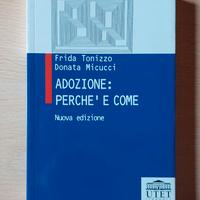 Adozione: perchè e come