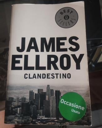 Clandestino James Ellory Mondadori Ita
