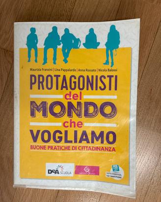 Protagonisti del mondo che vogliamo