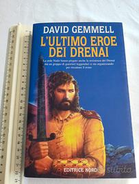 L'ultimo eroe del Drenai. David Gemmel