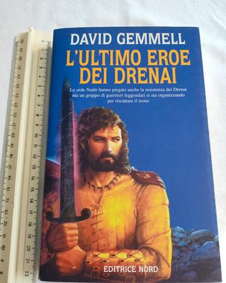 L'ultimo eroe del Drenai. David Gemmel