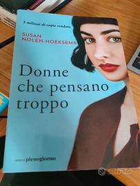 Donne che pensano troppo