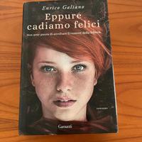 Eppure cadiamo felici