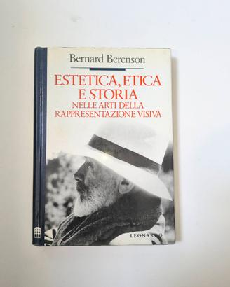 Libro Estetica, Etica E Storia Nelle Arti Della Ra