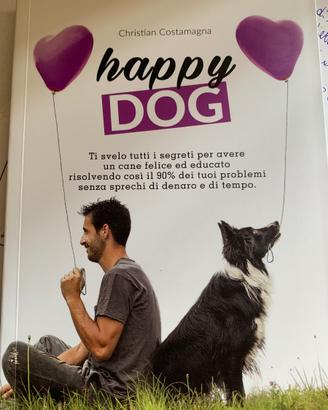 Happy Dog – Gioca, divertiti, educa Christian Cost