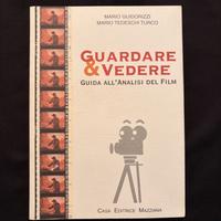 Guardare & Vedere: Guida all'analisi del film