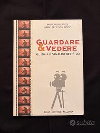 Guardare & Vedere: Guida all'analisi del film