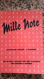 Mille note (1000 canzoni con testi e accordi)
