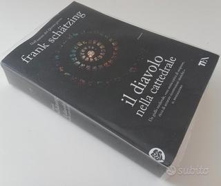 Frank Schatzing Il Diavolo Nella Cattedrale 2012