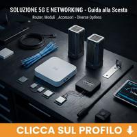 Router 5G e Moduli (ZTE, Arcadyan, Quectel) - Pano