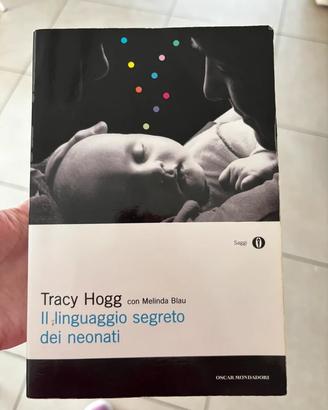 il linguaggio segreto del bambino Tracy Hogg