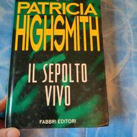 Il sepolto vivo - Patricia Highsmith