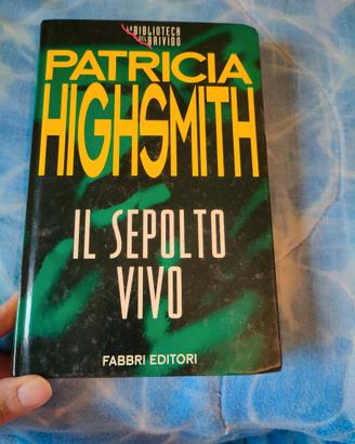 Il sepolto vivo - Patricia Highsmith