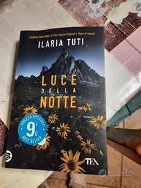 Luce della notte. Ilaria tuti