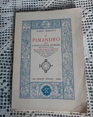 ERMETE TRIMEGISTO. IL PIMANDRO. Atanor, (3° ed.)