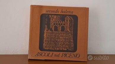ASCOLI nel PICENO - Secondo Balena