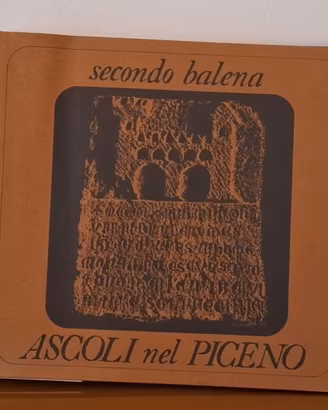 ASCOLI nel PICENO - Secondo Balena