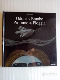 Odore di bombe profumo di pioggia