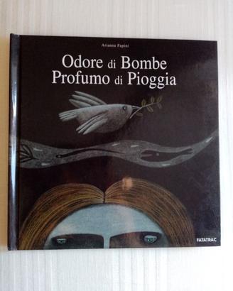 Odore di bombe profumo di pioggia