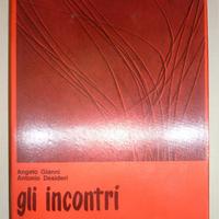 Gli incontri - Antologia italiana in 4 volumi
