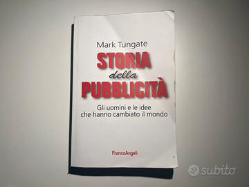 Storia della Pubblicità di Mark Tungate