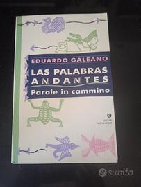 Eduardo galeano - parole in cammino
