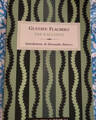 Libro Gustave Flaubert Tre racconti