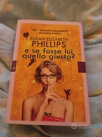 E se fosse quello giusto - libro Susan Phillips 