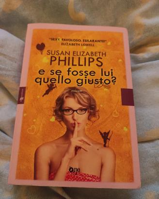 E se fosse quello giusto - libro Susan Phillips 