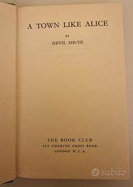 Nevil Shute – A Town Like Alice, edizione 1956