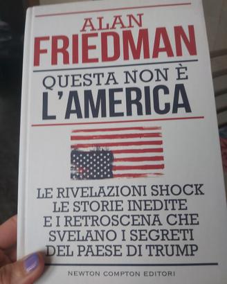 Libri: questa non è l'America  Friedman