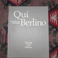 Qui Berlino - Touring Club Italiano
